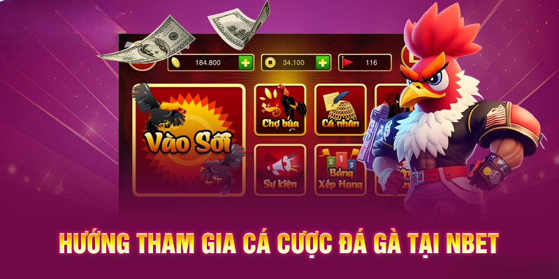 Đá Gà NBET – Game Cá Cược Mang Tính Chiến Thuật Đỉnh Cao